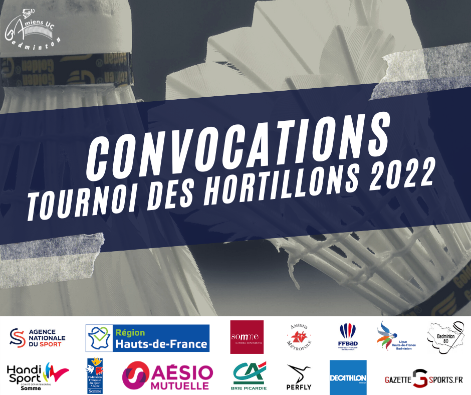 CONVOCATIONS – TOURNOI DES HORTILLONS 2022